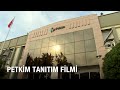 Petkim Tanıtım Filmi