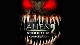 Let S Look At Alien Shooter 2 Conscription PC Let S Look At Alien Shooter 2 Conscription PC
