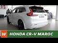 Nouveau honda crv  lancement au maroc