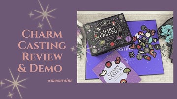  Charm Casting Review & Demo Reading 