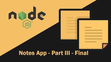 Node JS Tutorial for Beginners - Notes App - Final - Putting it all Together