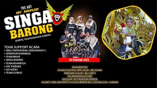 SINGA BARONG || LINTANG RAINA VOC. YANTI FT KUSNEP || 09 FEBRUARI 2025 || BOBOS - LEGONKULON