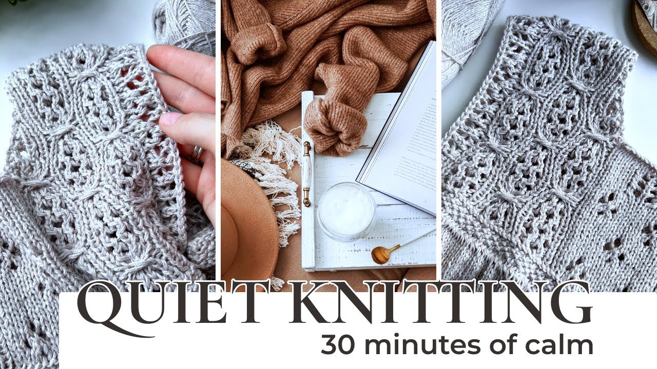 30 Minutes of Quiet Knitting | Simple Stockinette Stitch for Relaxing Evenings