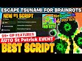 [🍿🍬 Minigame Script] Escape Tsunami For Brainrots Script *NO KEY* AUTO Patrick Event | 100% Winrate