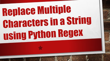 Replace Multiple Characters in a String using Python Regex