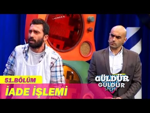 Güldür Güldür Show 51.Bölüm - İade İşlemi