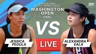 PEGULA vs EALA - Final - Washington Open 2026 - Tennis Watchalong