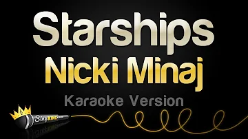 Nicki Minaj - Starships (Karaoke Version)