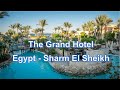 Egypt - Sharm El Sheikh - The Grand Hotel