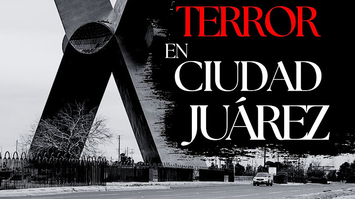 1 HORA de HISTORIAS de TERROR en CIUDAD JUÁREZ, CHIHUAHUA.
