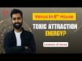 Venus in 8th House: Intense Love, Transformation &amp; Hidden Desires