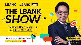 The LBank Show EP 006: Unveiling the Secrets of Crypto Trading with Czhang Lin!