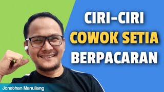CHARACTERISTICS OF A LOYAL GUY IN A RELATIONSHIP (DATING)