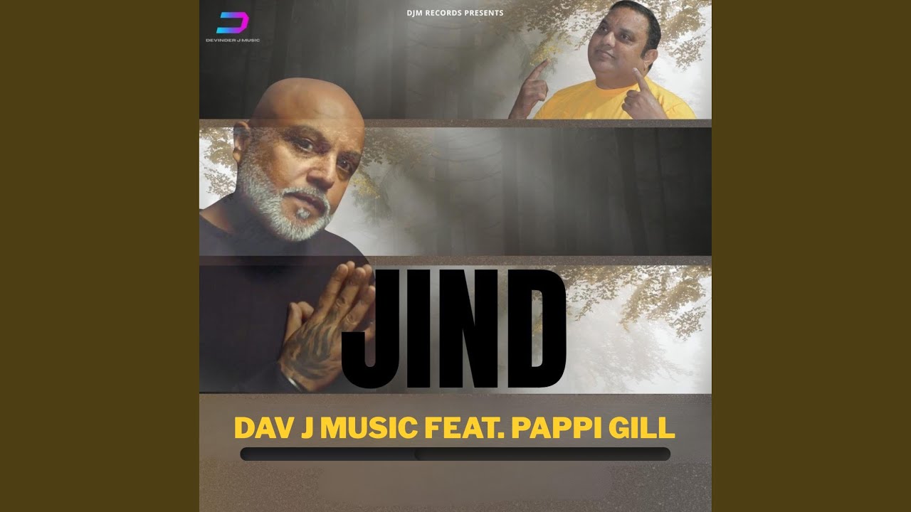 Jind (feat. Pappi Gill) - YouTube
