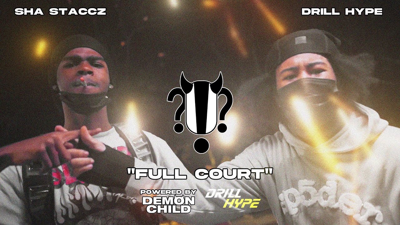 Sha Staccz x Drill Hype- "Full Court"I !?! Huhh Live Performance 