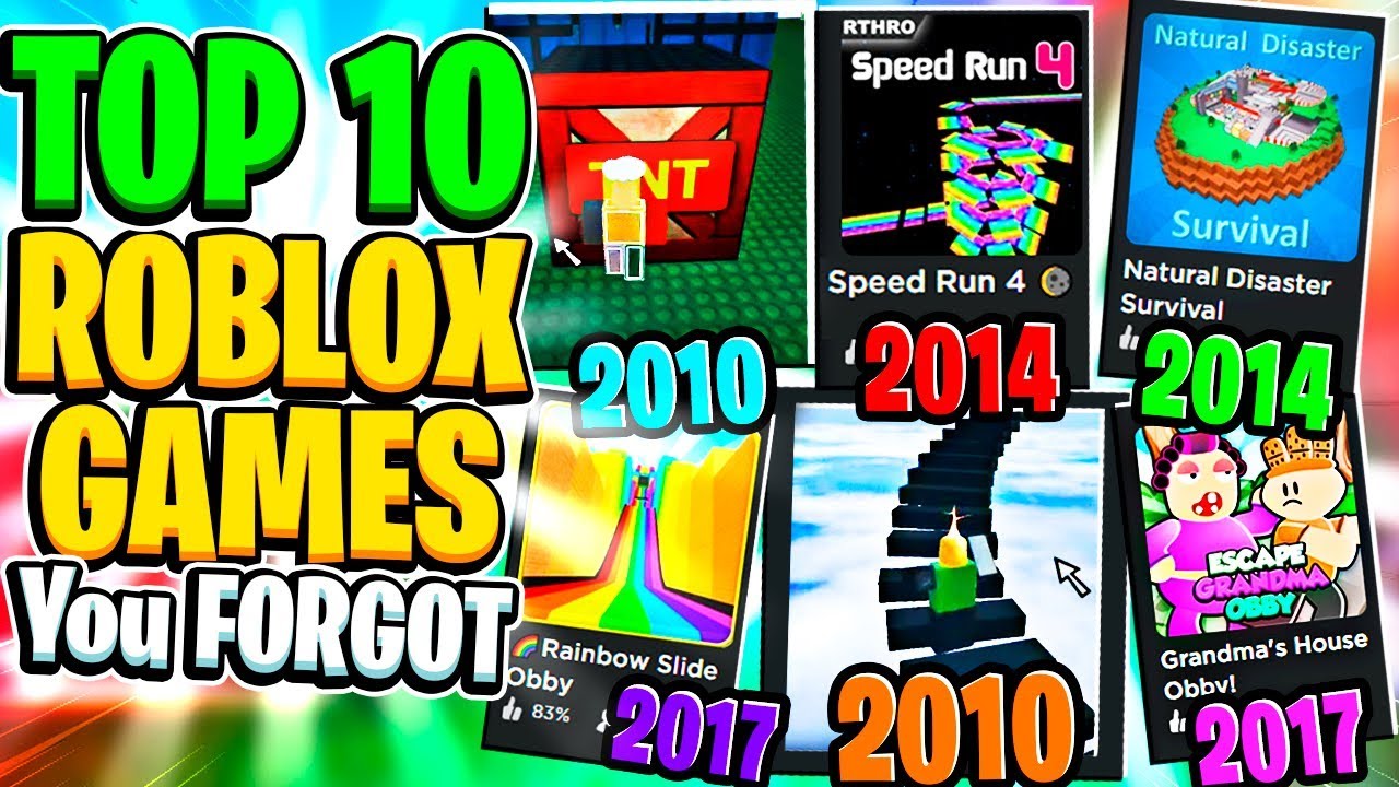 TOP 10 BEST ROBLOX GAMES You FORGOT Existed In The Last Decade