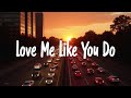 Love Me Like You Do (Lyrics) – Ellie Goulding | Official Romantic Lyric Video | Cinematic Pop Hit