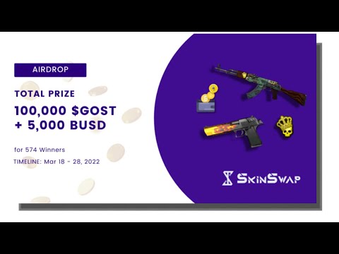 스킨 스왑   500명 한정  50,000 GOST$  분배 무료 에어드랍!  3/28일 종료