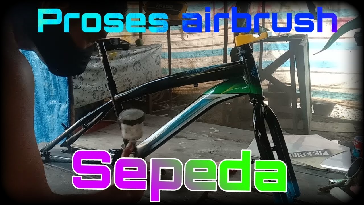 Proses airbrush sepeda