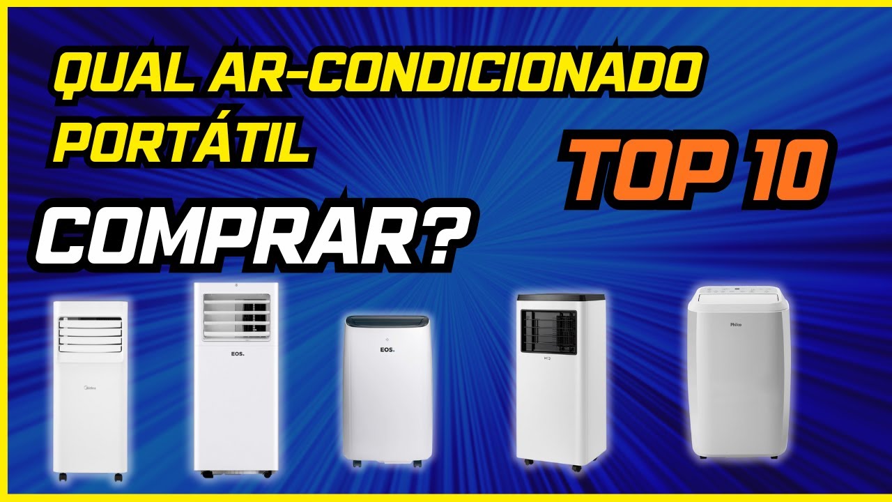 AR CONDICIONADO PORTÁTIL - QUAL MELHOR AR CONDICIONADO PORTÁTIL 2026? ✅ (TOP 10 CUSTO BENEFÍCIO!!)