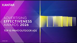 Kantar Advertising Effectiveness Awards 2026 – Best print/outdoor ads