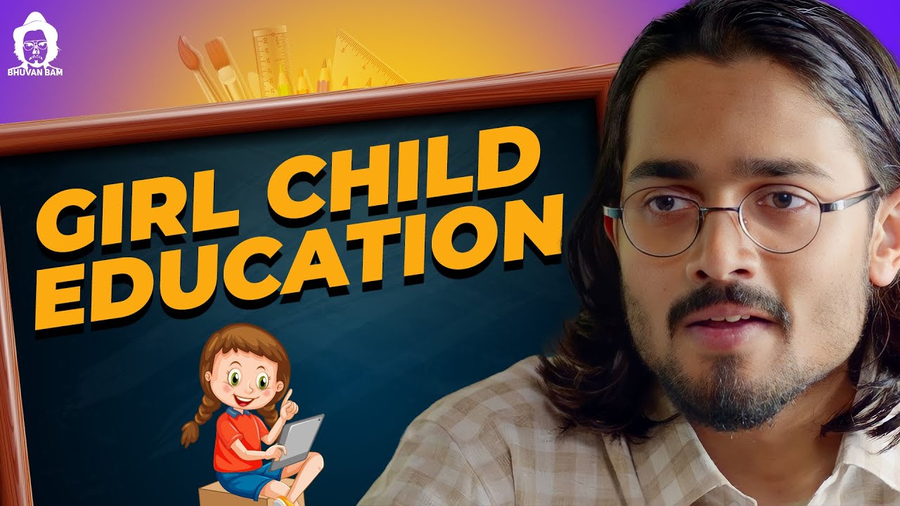 ⁣Bhuvan Bam- | Girl Child Education- A YouTube Impact Lab Initiative |