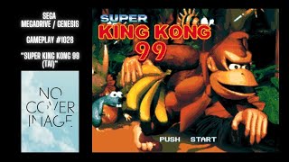 Super King Kong 99 Tai Megadrive Gameplay