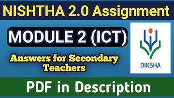 NISHTHA 2 Portfolio / Assignment Module 2 ICT Answers PDF NISHTHA Secondary Teacher Training DIKSHA
