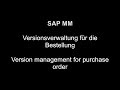 SAP MM - Version management for purchase order