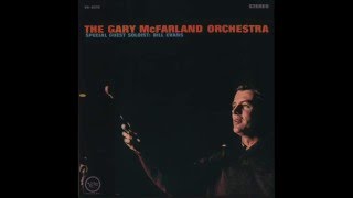 Bill Evans & Gary McFarland Orchestra (1963 Album) - YouTube
