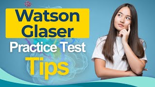 Watson Glaser 2026 Critical Thinking Essment Test Tips All You Need To Know