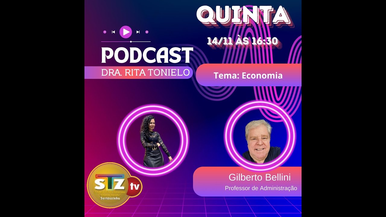 GILBERTO BELLINI - PROFESSOR DE ADMINISTRAÇÃO NO PODCAST DRA RITA AO VIVO!