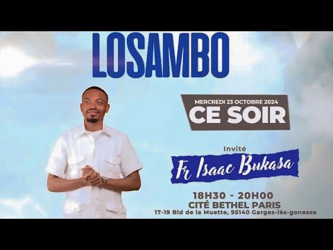 Les bontés de l’Éternel - Isaac Bukasa à Cité Béthel Paris • Mercredi Losambo