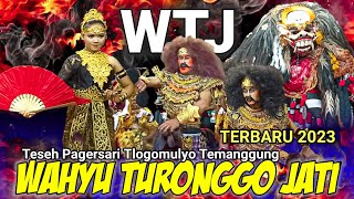 Download lagu SEPEKTAKULER🔥 WTJ WAHYU TURONGGO JATI TESEH PAGERSARI TLOGOMULYO TERBARU 2023