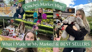 Crochet Market Vlog | My Experience | How Much I Made | Best Sellers
