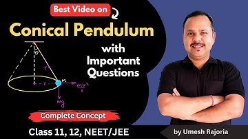 Conical Pendulum Class 11 physics #cbse #umeshrajoria #neet #jee #physics