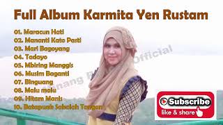 Full Album Karmita Yen Rustam