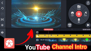 Kinemaster Se You Tube Channel Intro Banana Sikhe | Channel Intro Kaise Banaye ||