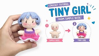Tiny Girl Crochet Tutorial (Part 2) | Easy Amigurumi Doll From Simple Base