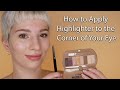 How to Apply Highlighter to the Corner of Your Eye - Three Simple Ways to Achieve a Gorgeous Glow