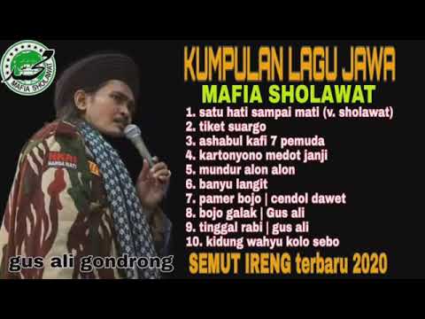 Kumpulan lagu Jawa' Mafia sholawat terbaik sepanjang masa #gusaligondrong #semutireng #mafiasholawat
