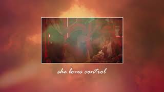 camila cabello - she loves control (slowed + reverb)