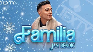 FAMILIA | Jan Bendig -text