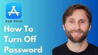 How to Turn Off Password When Downloading Apps on App Store [Full Guide 2026]
