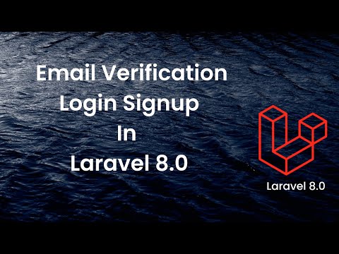 Email Verification Login Signup in Laravel 8.0