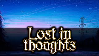Lost In Thoughts Calm Piano Emotional Fantasy
