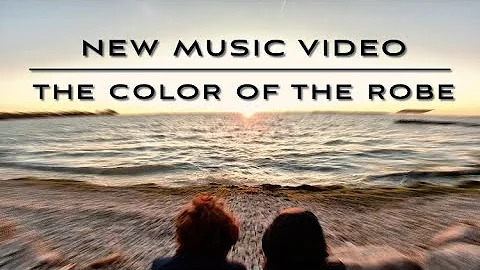 THE COLOR OF THE ROBE/NEW MUSIC VIDEO DEBUT / feat...