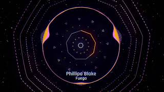 Phillipo Blake - Fuego  (Bass Boosted)