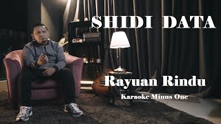 Download Lagu Shidi Data ~ Rayuan Rindu Karaoke Minus1 MP3 Download Lagu Shidi Data ~ Rayuan Rindu Karaoke Minus1 MP3