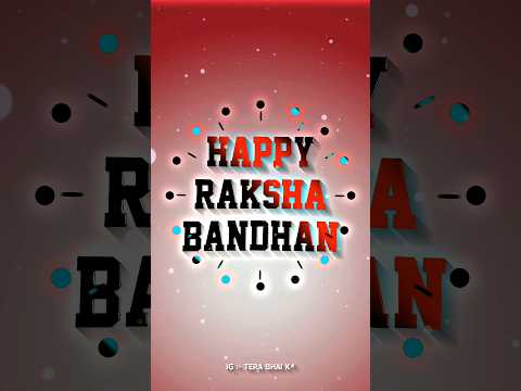 Coming soon raksha bandhan status | raksha bandhan status video | #shorts #status #rakshabandhan